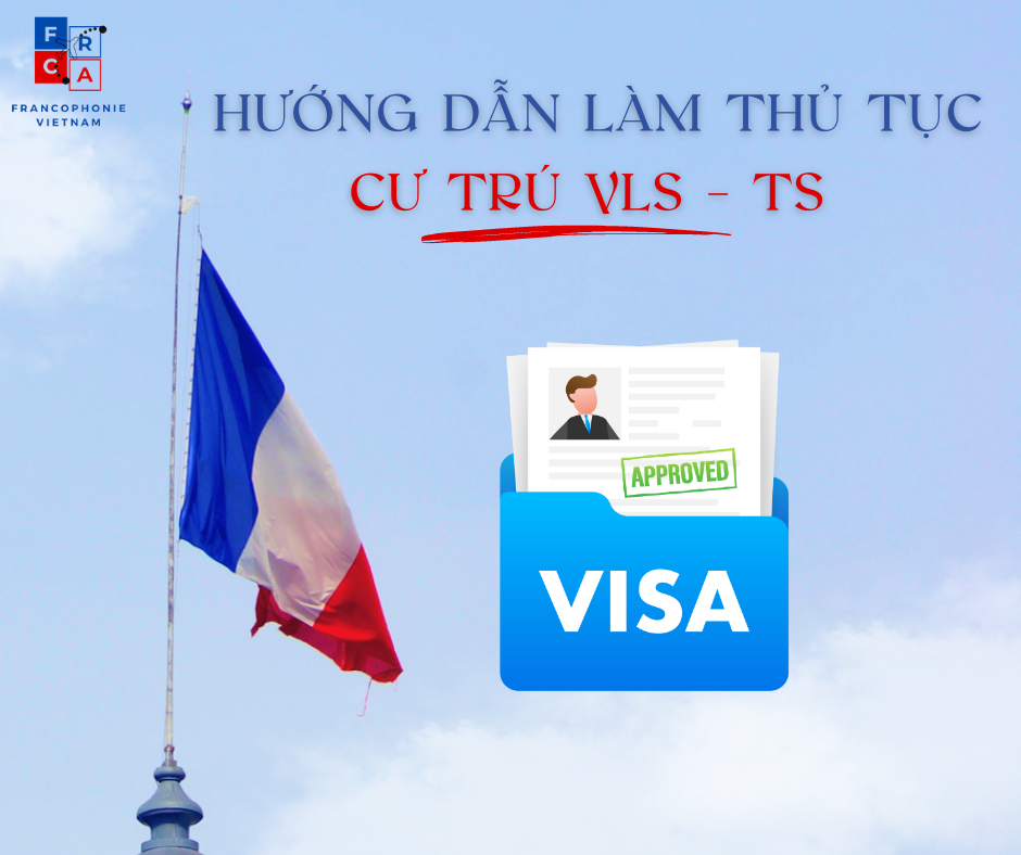 HƯỚNG DẪN LÀM THỦ TỤC CƯ TRÚ VLS – TS