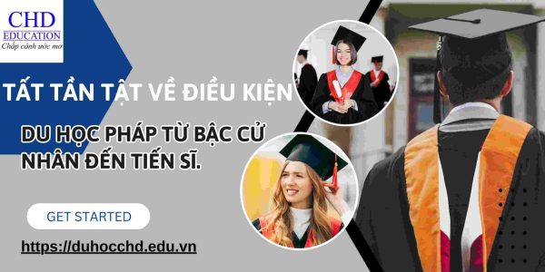 Tất tần tật về điều kiện, học phí du học pháp từ bậc cử nhân đến tiến sĩ