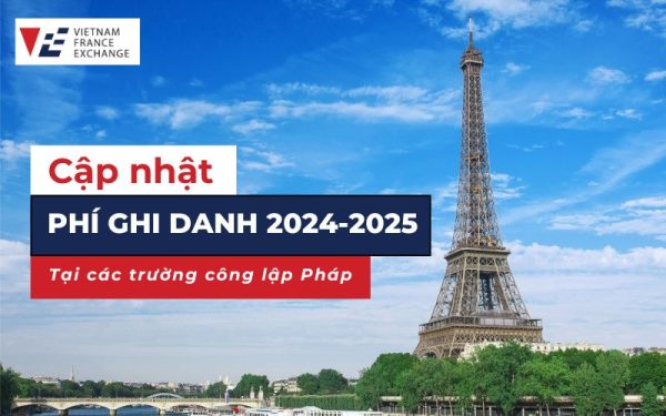 Điều chỉnh mức PHÍ GHI DANH năm học 2024-2025 tại các cơ sở đào tạo công lập ở Pháp!