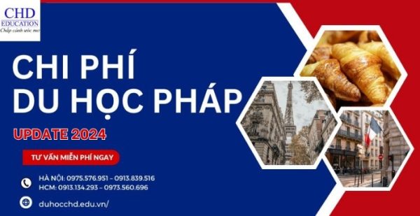 Chi phí du học Pháp: Du học Pháp cần bao nhiêu tiền?