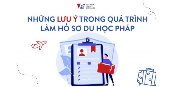 05 lưu ý khi làm hồ sơ du học Pháp