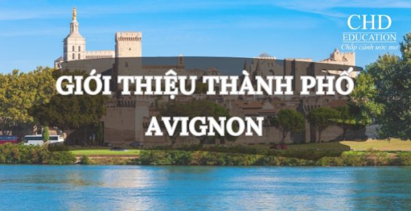 Giới thiệu về thành phố Avignon