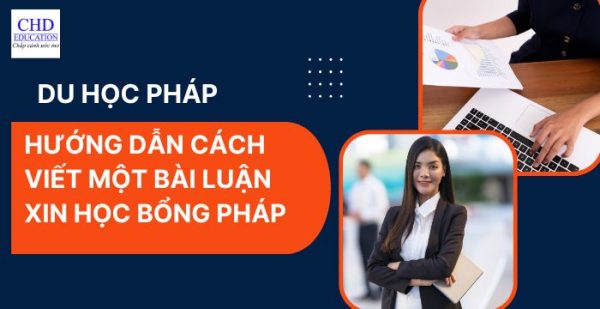 Hướng dẫn cách viết một bài luận xin học bổng Pháp