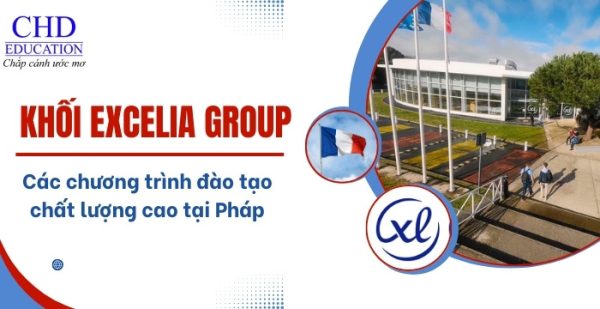 Tất tần tật về Excelia Group – khối trường danh tiếng tại Pháp