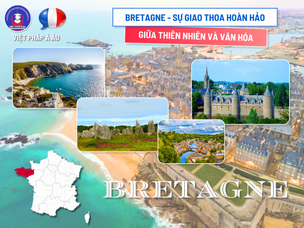 Bretagne – sự giao thoa hoàn hảo giữa thiên nhiên và văn hóa
