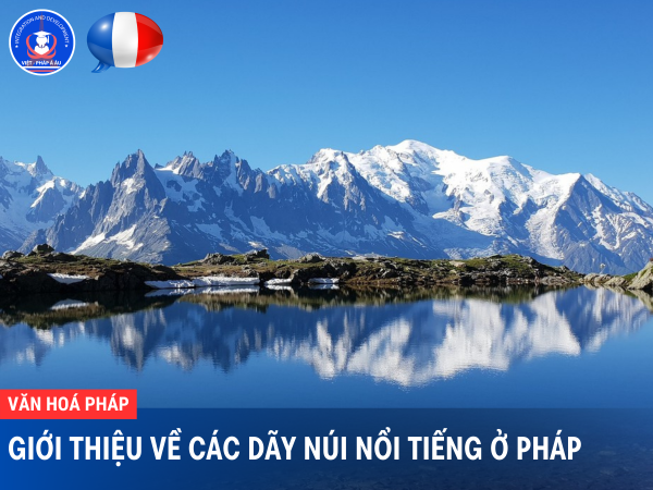 Các dãy núi hùng vĩ nổi tiếng của Pháp