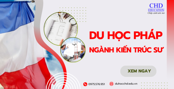 Ngành kiến trúc sư khi du học Pháp: học tập, cơ hội & tương lai