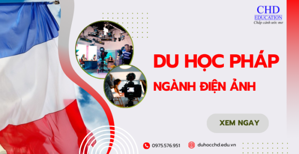 Du học ngành điện ảnh tại Pháp – chạm tới đỉnh cao sáng tạo