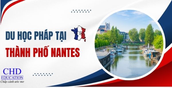 Du học Pháp – Khám phá Nantes – Thành phố sáng tạo và xanh nhất châu Âu đáng du học